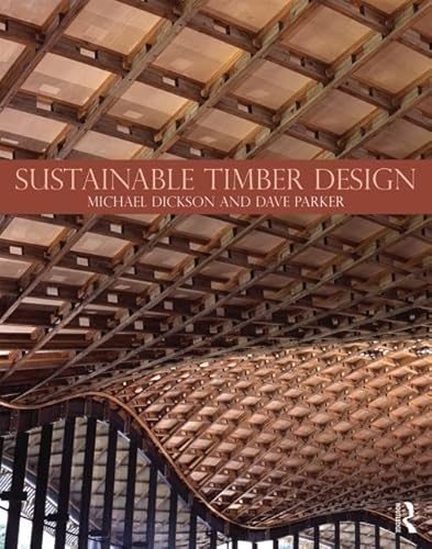 Beispielbild fr Sustainable Timber Design zum Verkauf von Blackwell's