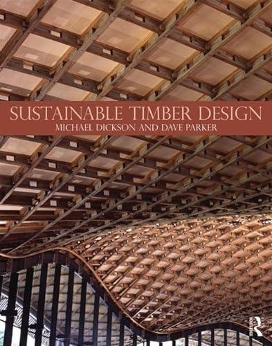 Stock image for Sustainable Timber Design for sale by Blackwell's