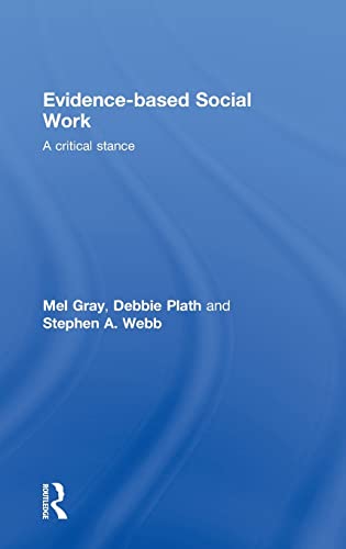 Imagen de archivo de Evidence-based Social Work: A Critical Stance a la venta por Chiron Media