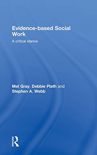 9780415468220: Evidence-based Social Work: A Critical Stance