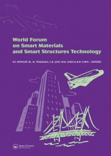 Imagen de archivo de World Forum on Smart Materials and Smart Structures Technology a la venta por Kuba Libri