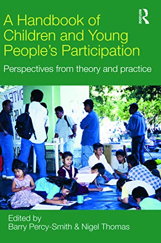 Beispielbild fr A Handbook of Children and Young People's Participation: Conversations for Transformational Change zum Verkauf von Anybook.com