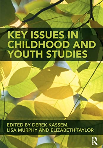 Stock image for Key Issues in Childhood and Youth Studies for sale by AwesomeBooks