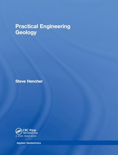 9780415469081: Practical Engineering Geology (Applied Geotechnics)