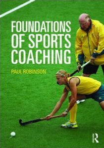 9780415469715: Foundations of Sports Coaching