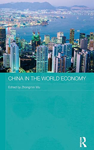 Imagen de archivo de China in the World Economy (Routledge Studies on the Chinese Economy) a la venta por Chiron Media