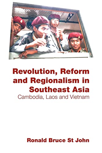 Stock image for Revolution, Reform and Regionalism in Southeast Asia (Routledge Contemporary Southeast Asia Series) for sale by Chiron Media