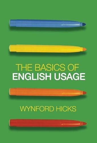 Beispielbild fr The Basics of English Usage zum Verkauf von Better World Books