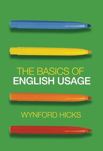 The Basics of English Usage (9780415470230) by Hicks, Wynford