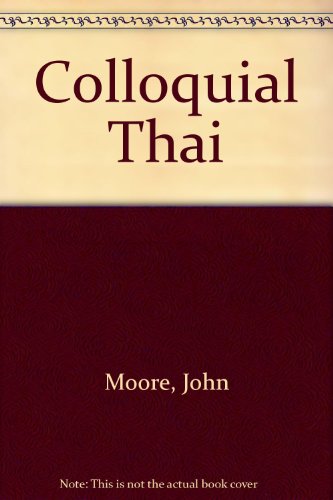 9780415470490: Colloquial Thai 2.e