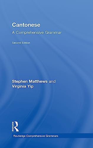 Stock image for Cantonese: A Comprehensive Grammar (Routledge Comprehensive Grammars) for sale by Chiron Media