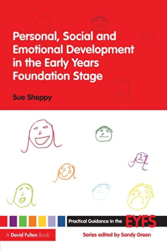 Beispielbild fr Personal, Social and Emotional Development in the Early Years Foundation Stage zum Verkauf von Blackwell's