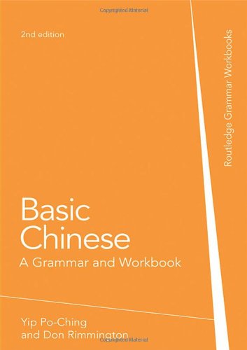 Stock image for Basic Chinese: A Grammar and Workbook (Grammar Workbooks) for sale by Chiron Media