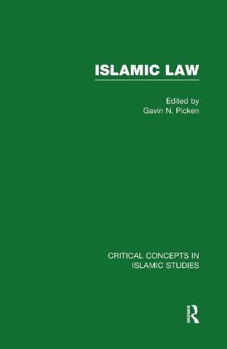 9780415472838: Islamic Law - Vol. 1