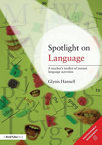 Stock image for Spotlight on Language: A Teacher's Toolkit of Instant Language Activities for sale by Blackwell's