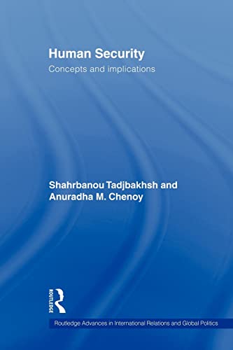 Beispielbild fr Human Security: Concepts and implications (Routledge Advances in International Relations and Global Politics) zum Verkauf von BooksRun