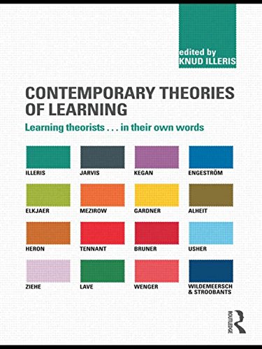 Stock image for Contemporary Theories of Learning : Learning Theorists. In Their Own Words for sale by Better World Books: West
