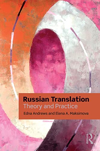 Imagen de archivo de Russian Translation: Theory and Practice (Thinking Translation) a la venta por Chiron Media