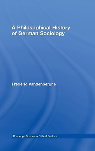 Stock image for A Philosophical History of German Sociology for sale by Revaluation Books