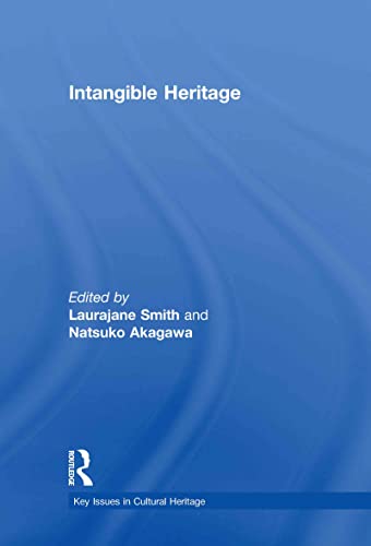 Beispielbild fr Intangible Heritage (Key Issues in Cultural Heritage) zum Verkauf von Chiron Media