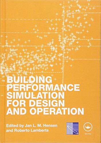 Stock image for Building Performance Simulation for Design and Operation for sale by Better World Books Ltd