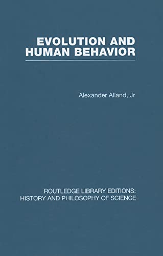Stock image for Evolution and Human Behaviour: An Introduction to Darwinian Anthropology (Routledge Library Editions: History & Philosophy of Science) for sale by Chiron Media