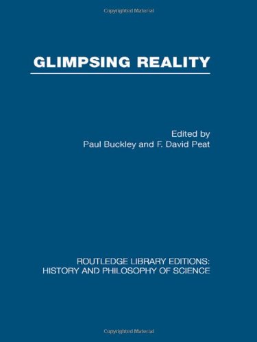 Beispielbild fr Glimpsing Reality: Ideas in Physics and the Link to Biology (Routledge Library Editions: History & Philosophy of Science) zum Verkauf von Chiron Media