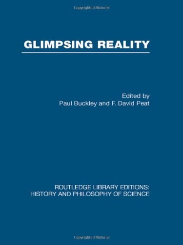 Stock image for Glimpsing Reality: Ideas in Physics and the Link to Biology (Routledge Library Editions: History & Philosophy of Science) for sale by Chiron Media