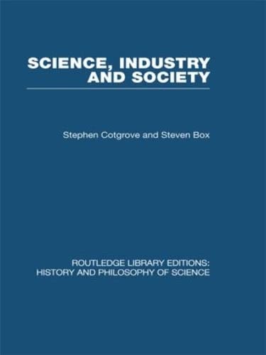 Beispielbild fr Science Industry and Society zum Verkauf von Blackwell's