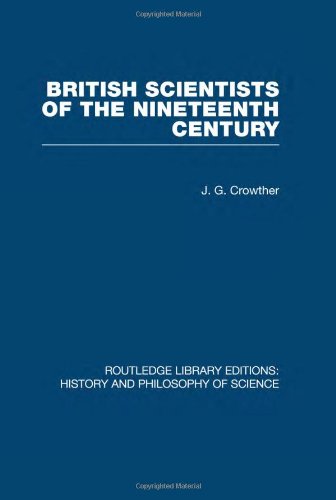 9780415474528: British Scientists of the Nineteenth Century