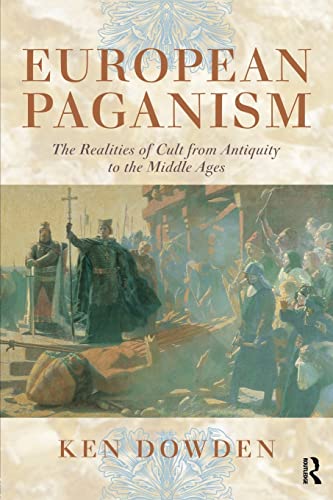 9780415474634: European Paganism: The realities of cult from antiquity to the Middle Ages