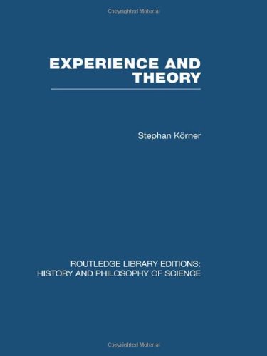 Stock image for Experience and Theory: An Essay in the Philosophy of Science (Routledge Library Editions: History & Philosophy of Science) for sale by Chiron Media