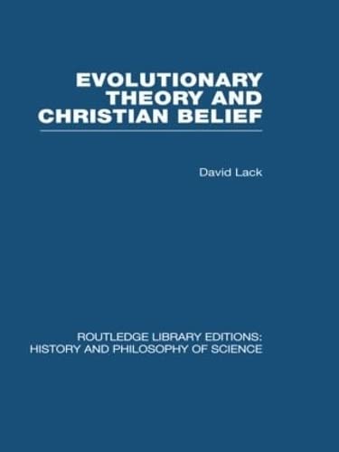 Stock image for Evolutionary Theory and Christian Belief: The Unresolved Conflict (Routledge Library Editions: History & Philosophy of Science) for sale by Chiron Media