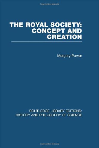 9780415474948: The Royal Society: Concept and Creation (Routledge Library Editions: History & Philosophy of Science)