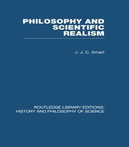 Stock image for Philosophy and Scientific Realism: ` (Routledge Library Editions: History & Philosophy of Science) for sale by Chiron Media