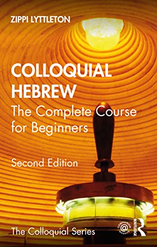 Beispielbild fr Colloquial Hebrew: The Complete Course for Beginners: 10 zum Verkauf von Monster Bookshop