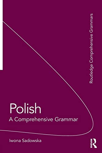 Stock image for Polish: A Comprehensive Grammar for sale by Blackwell's