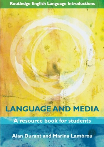 Imagen de archivo de Language and Media: A Resource Book for Students (Routledge English Language Introductions) a la venta por Zoom Books Company