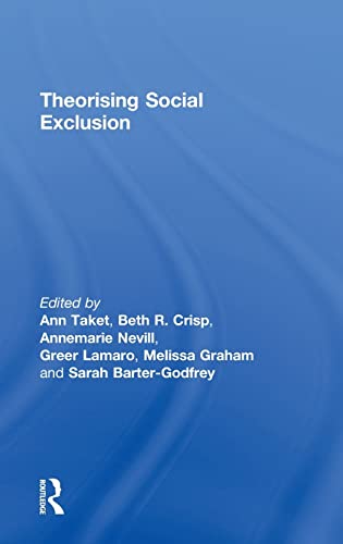 Stock image for Theorising Social Exclusion for sale by Reuseabook