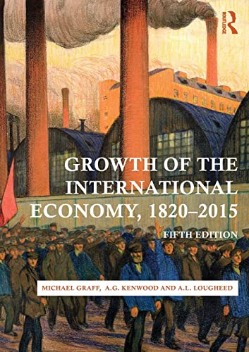 Stock image for Growth of the International Economy, 1820-2015 for sale by GoldenWavesOfBooks