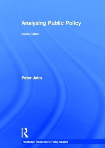 Analyzing Public Policy - John, Peter (Author)