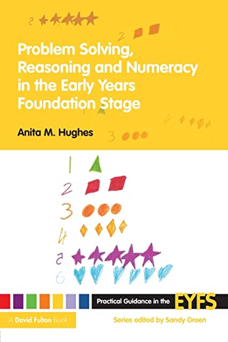 Stock image for Problem Solving, Reasoning and Numeracy in the Early Years Foundation Stage for sale by Better World Books