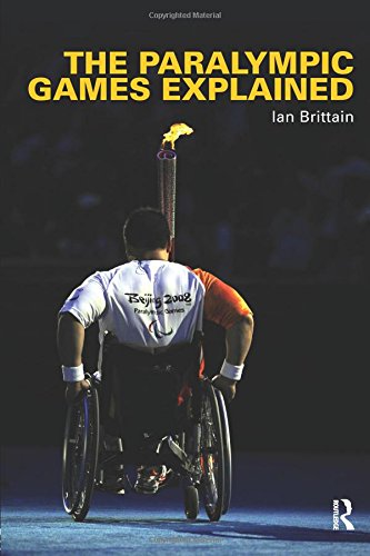 Imagen de archivo de The Paralympic Games Explained a la venta por Front Cover Books