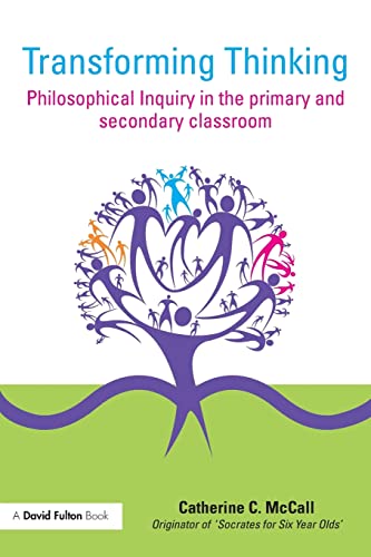 9780415476683: Transforming Thinking: Philosophical Inquiry in the Primary and Secondary Classroom