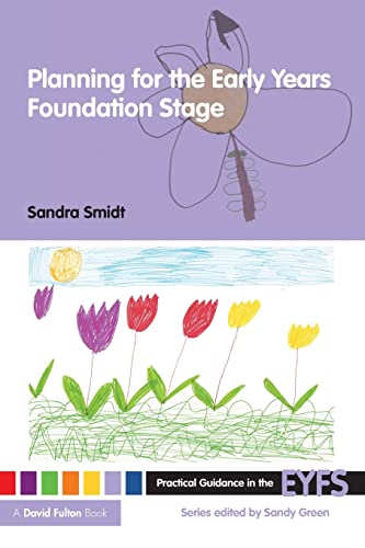 Beispielbild fr Planning for the Early Years Foundation Stage (Practical Guidance in the EYFS) zum Verkauf von WorldofBooks