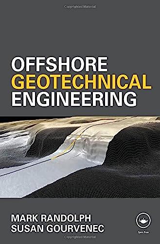 9780415477444: Offshore Geotechnical Engineering: Mark Randolph and Susan Gourvenec