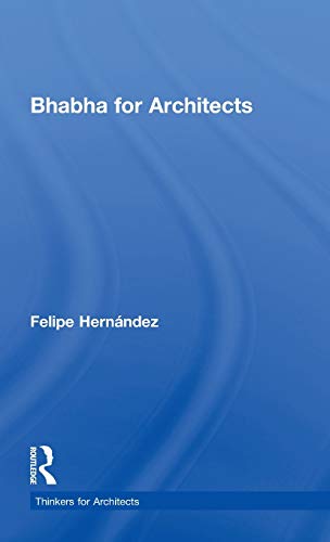 9780415477451: Bhabha for Architects (Thinkers for Architects)