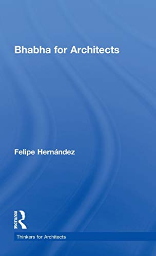 Imagen de archivo de Bhabha for Architects (Thinkers for Architects) a la venta por Chiron Media