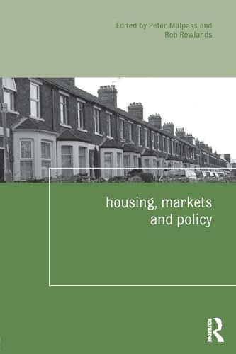 Stock image for Housing, Markets and Policy (Housing and Society Series) for sale by AwesomeBooks