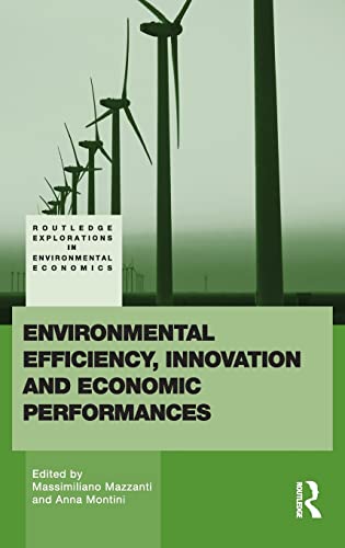 9780415478526: Environmental Efficiency, Innovation and Economic Performances (Routledge Explorations in Environmental Economics)